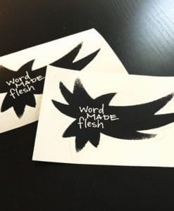 Word Made Flesh Sticker Decal